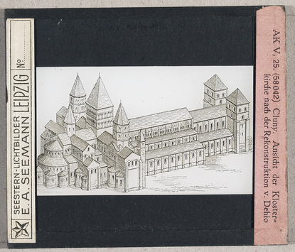 Vorschaubild Cluny: Ansicht der Klosterkirche nach Rekonstruktion von Dehio (Seestern-Nr. 58042, Reihe AK V: Die drei ersten Jahrhunderte deutscher Baukunst (950-1250)) 